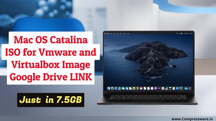 Mac OS Catalina Google Drive ISO image for Vmware (7GB)