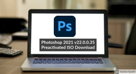 Adobe Photoshop 2021 Google drive zip file ISO (just 2GB)