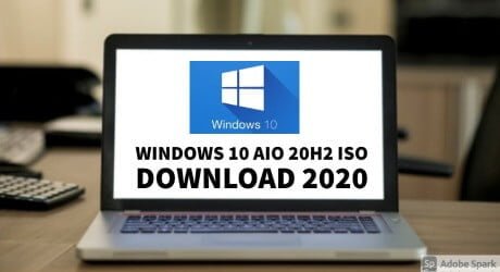  Windows 10 20H2 All in One Preactivated ISO (Just 4.6GB)