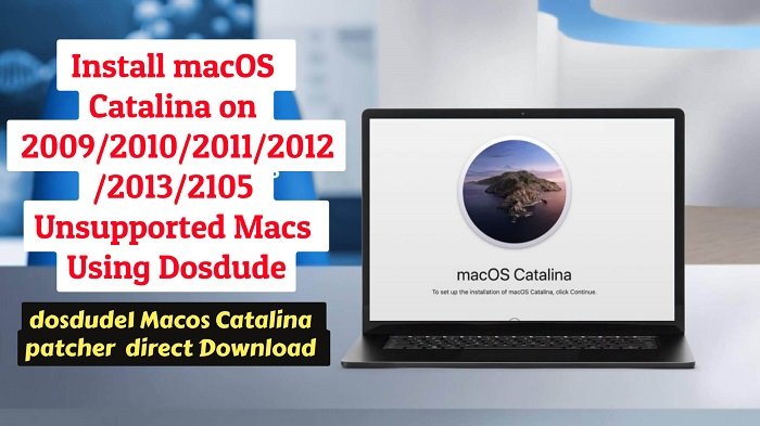 macOS Catalina Patcher Download for (All Unsupported Mac)